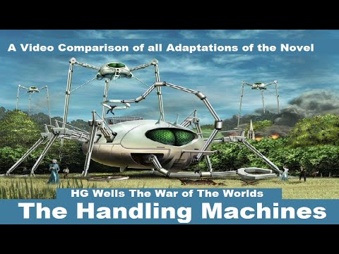 “The Extraordinary Evolution of Handling Machines: A Comparative Examination in HG Wells’ The War of the Worlds Adaptations”