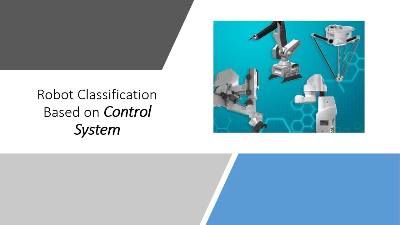 Control System-Based Classification for Industrial Robot Systems ...